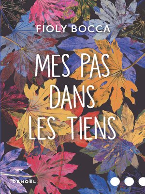 cover image of Mes pas dans les tiens